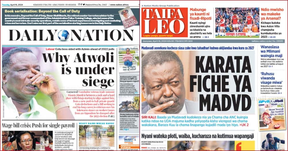Front headlines of Daily Nation and Taifa Leo on Tuesday,. April 16.
