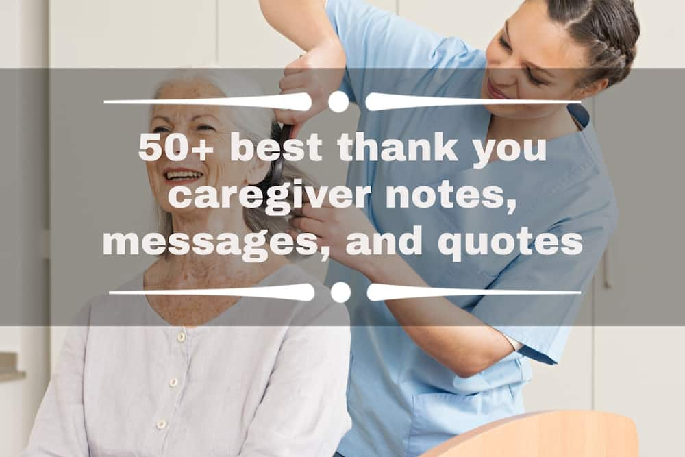 50-best-thank-you-caregiver-notes-messages-and-quotes-tuko-co-ke