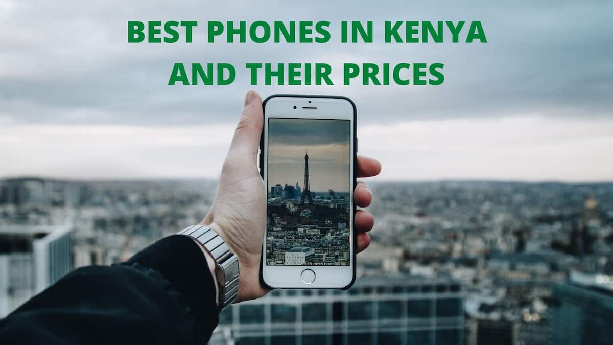 15 best phones in Kenya and their prices in 2022 Latest smartphones