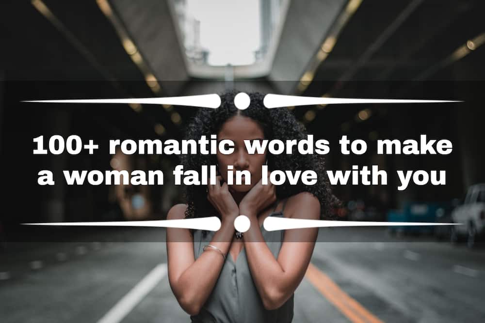 Words to make a woman fall in love