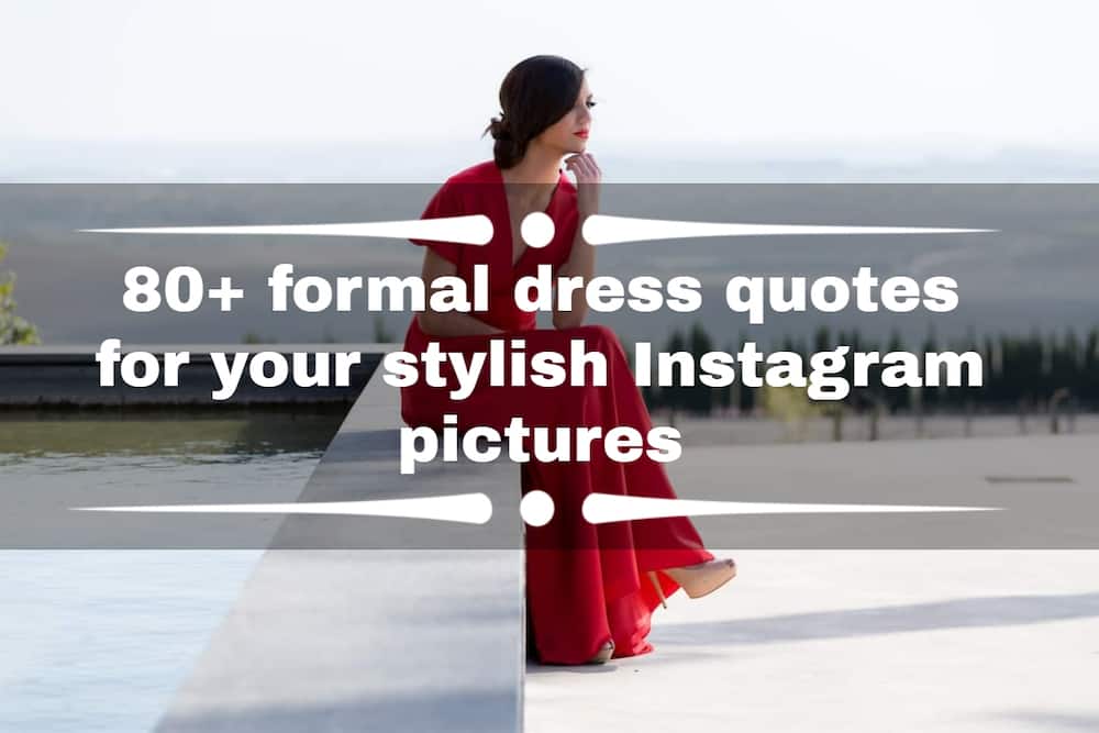 formal dress quotes