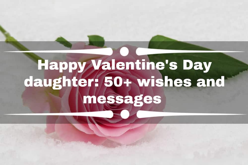 Happy Valentine's day daughter