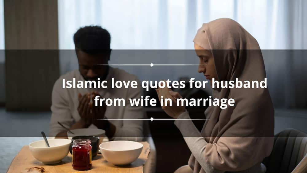 Islamic love quotes for him