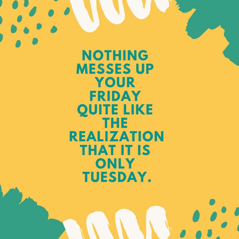 60+ Happy Tuesday quotes and sayings