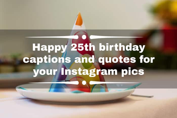 25th birthday wishes quotes