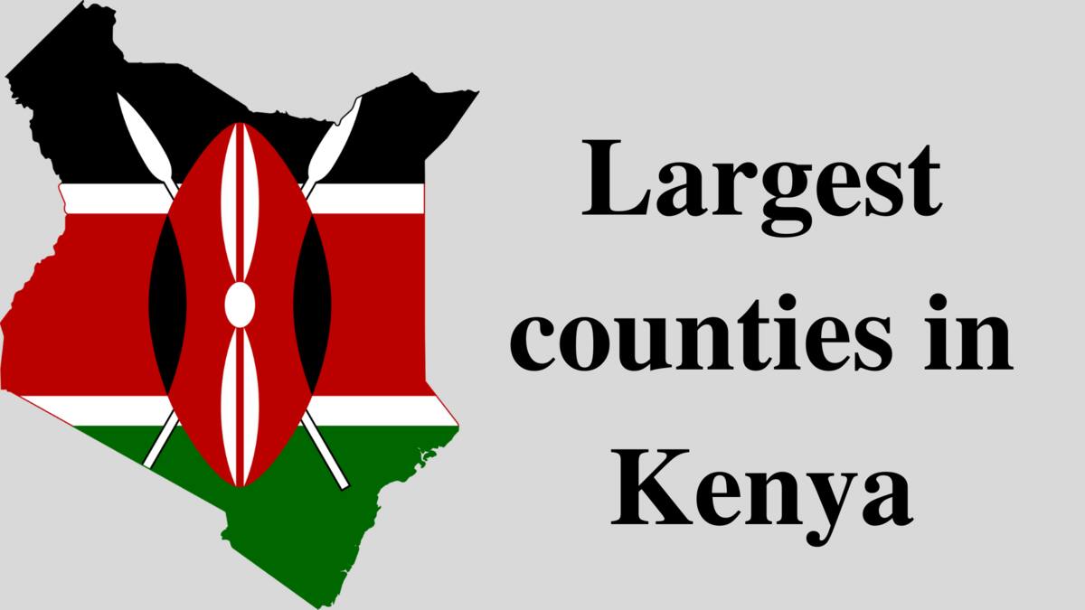 Largest Counties In Kenya By Size And Population Updated For 2024   A225caa1c82a0966 