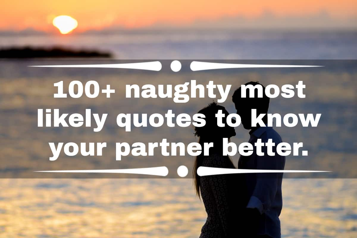 Naughty Couple Fucking On Public Beach - 100+ naughty most likely to questions for adults to know your partner