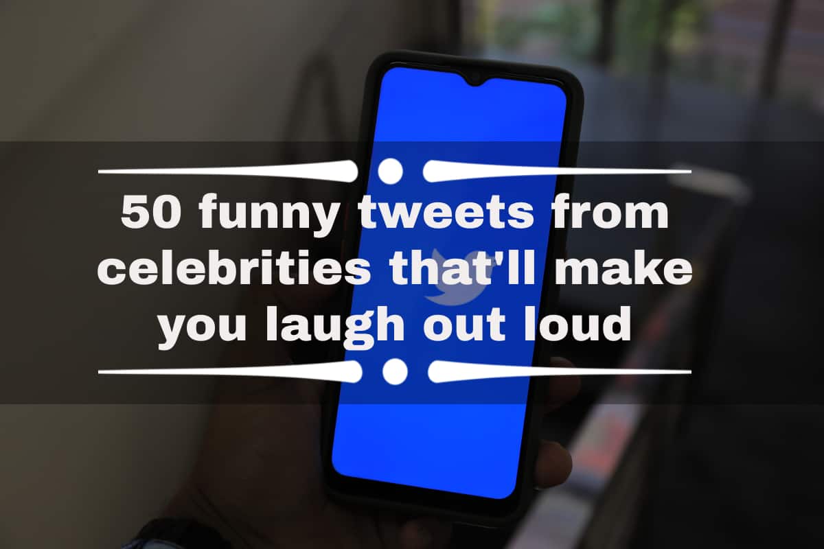50 funny tweets from celebrities that'll make you laugh out loud 
