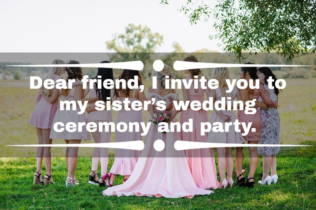 Invitation for sister deals marriage