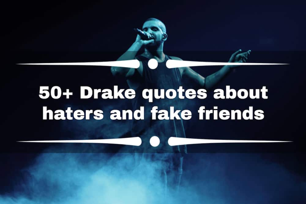 drake quotes about fake friends