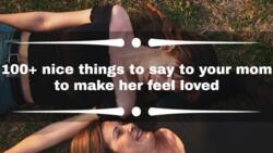 100+ nice things to say to your mom to make her feel loved