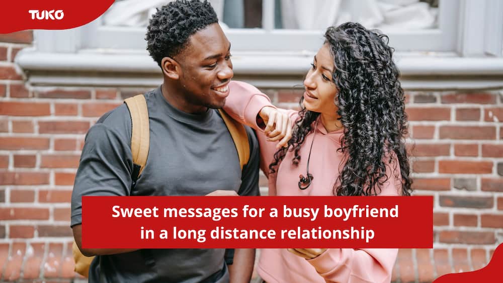 Sweet messages for a busy boyfriend in a long distance relationship