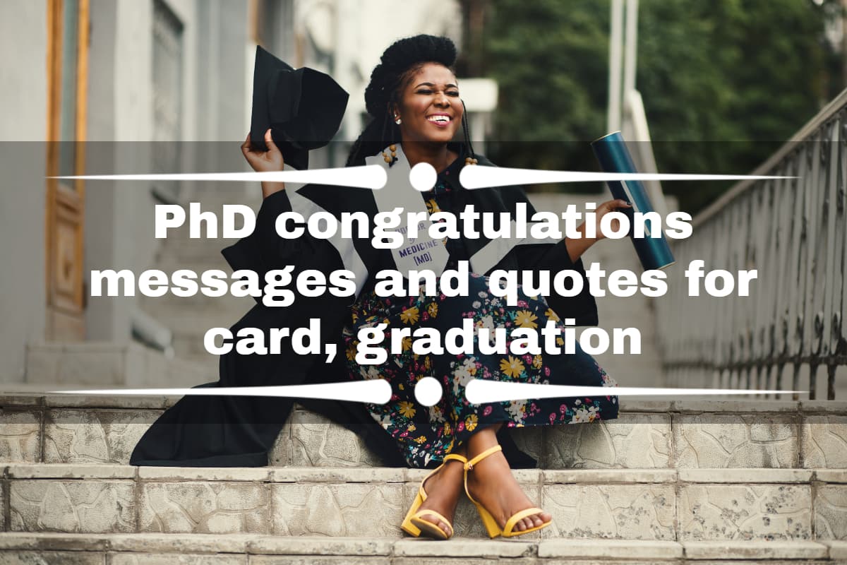 PhD congratulations messages and quotes for card, graduation, Instagram