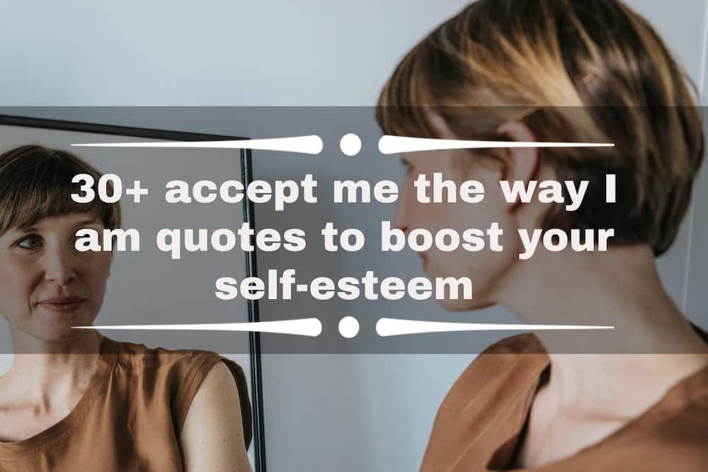 accept me the way I am quotes