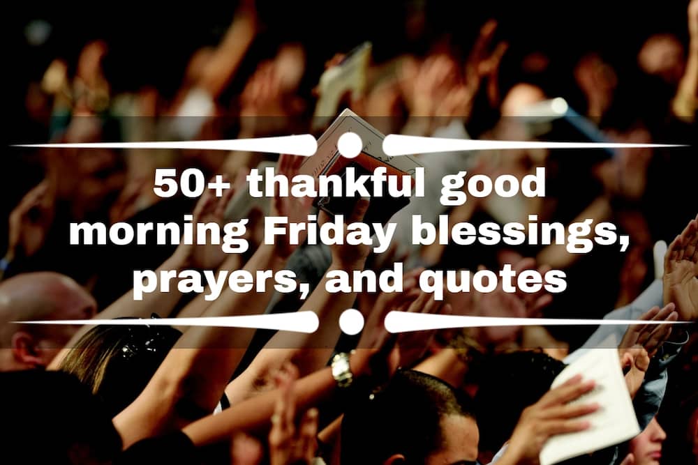 thankful good morning Friday blessings