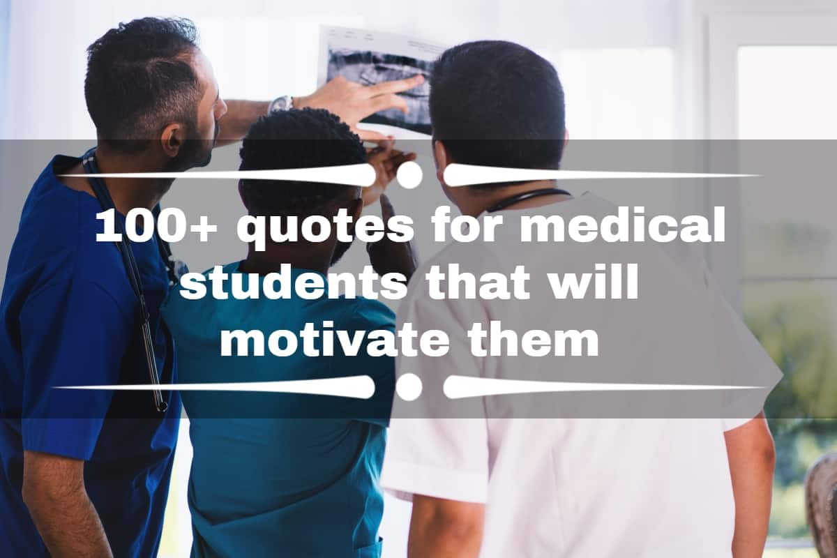 100-quotes-for-medical-students-that-will-motivate-them-tuko-co-ke