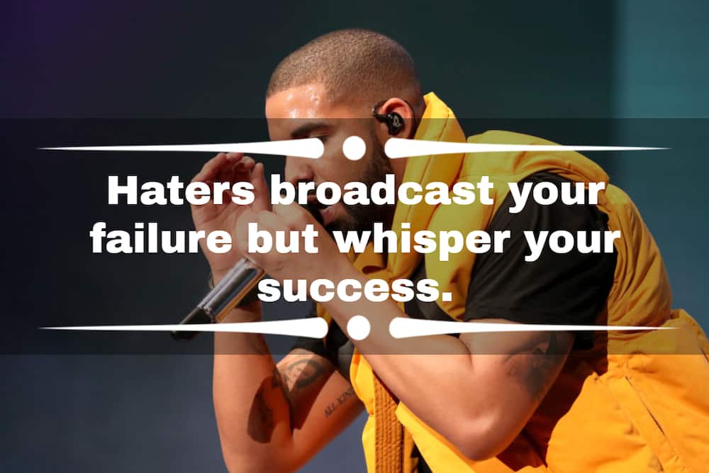 Drake quotes about haters