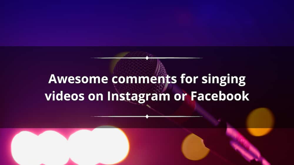 Best comments for singing videos on instagram