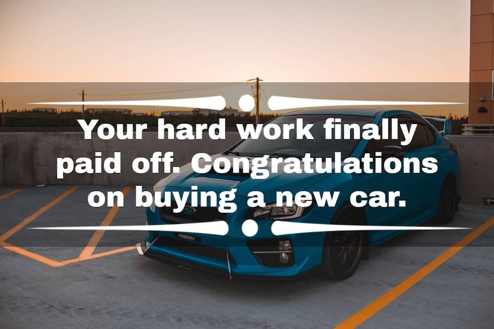 50+ congratulation on your new car messages, wishes, quotes Tuko.co.ke