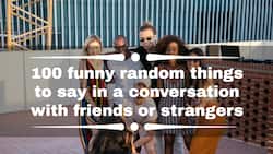 100 funny random things to say in a conversation with friends or strangers