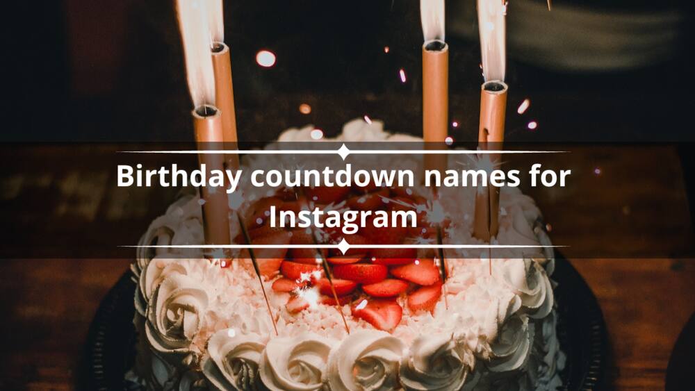 birthday countdown names for Instagram