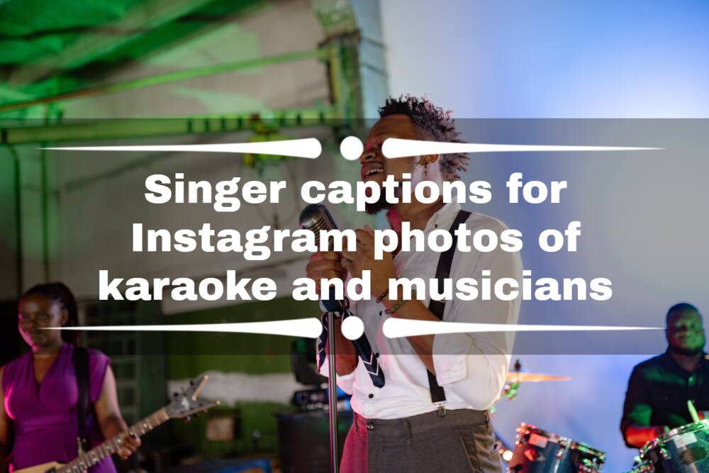 Singer captions for Instagram