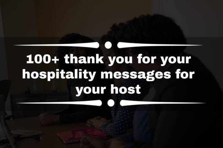 100-thank-you-for-your-hospitality-messages-for-your-host-tuko-co-ke