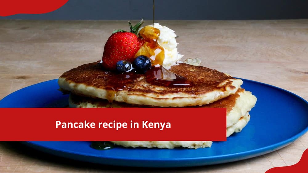 Pancake recipe in Kenya