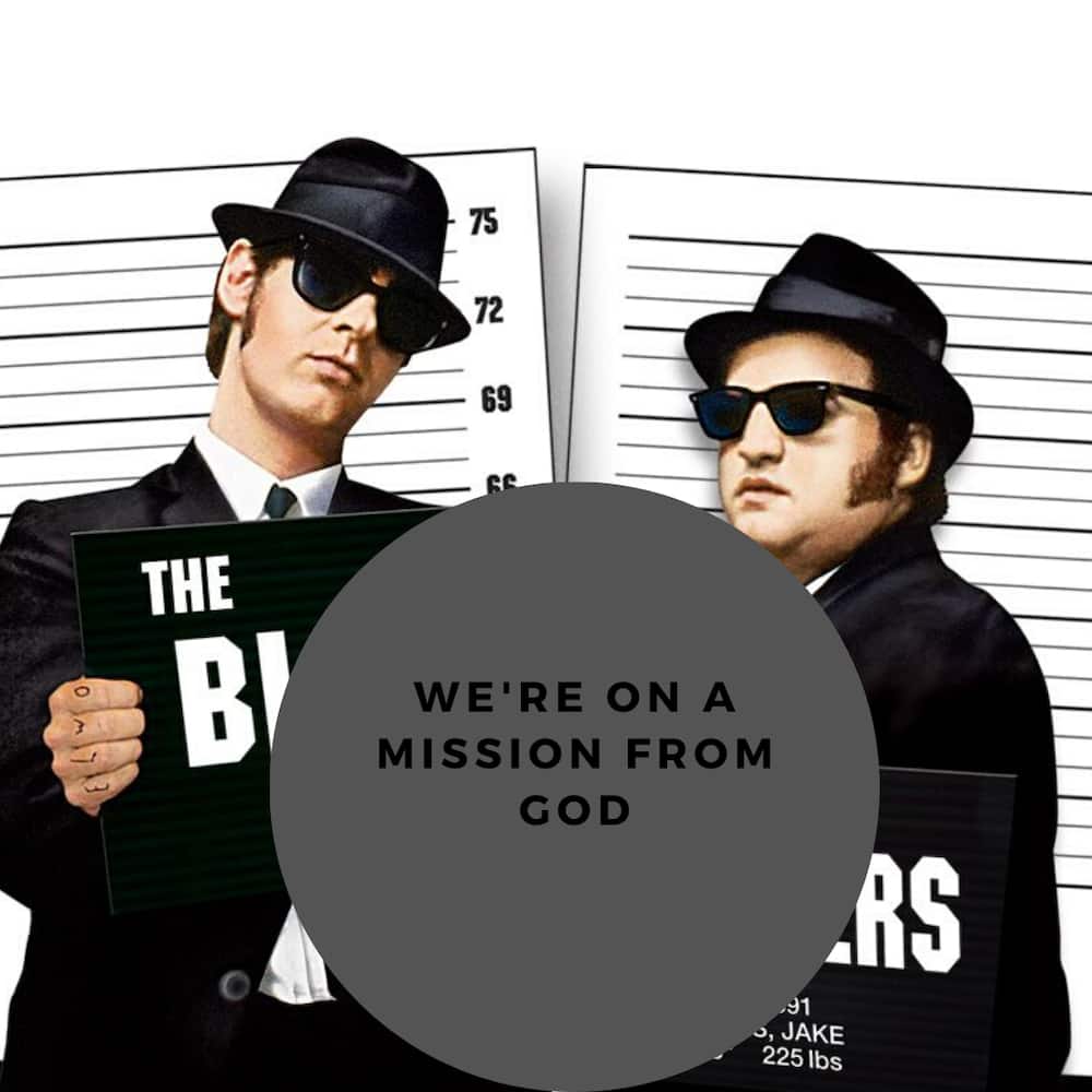 Famous Blues Brothers quotes