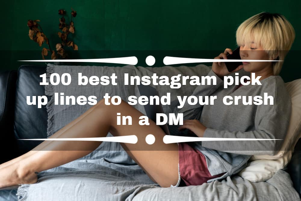 Best Instagram pick up lines