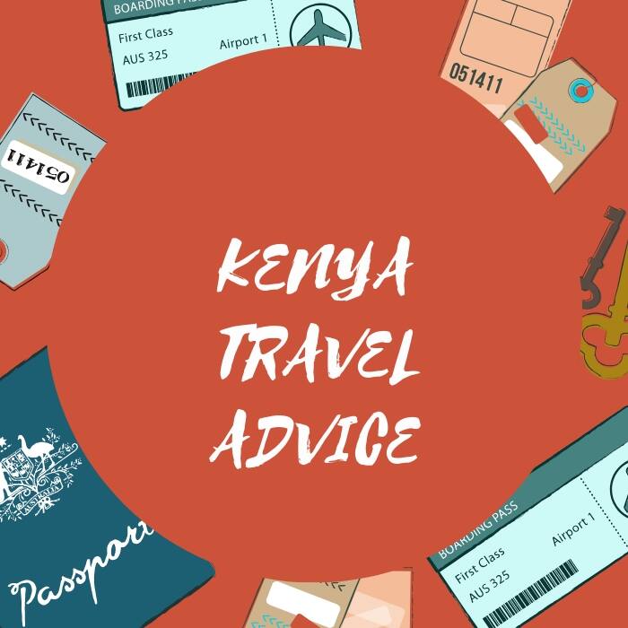 government travel advice kenya