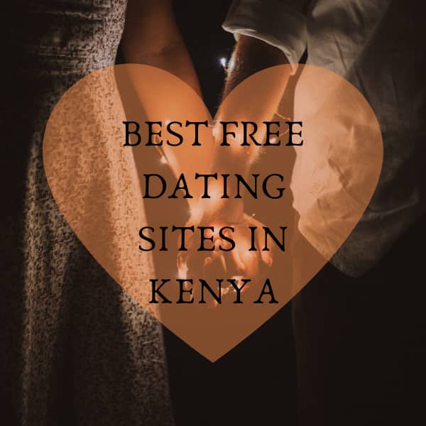 online dating in Kenya, dating apps in Kenya