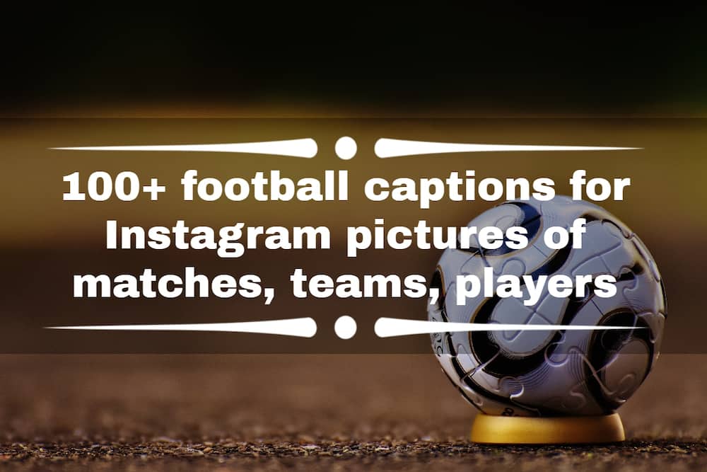 football captions for Instagram