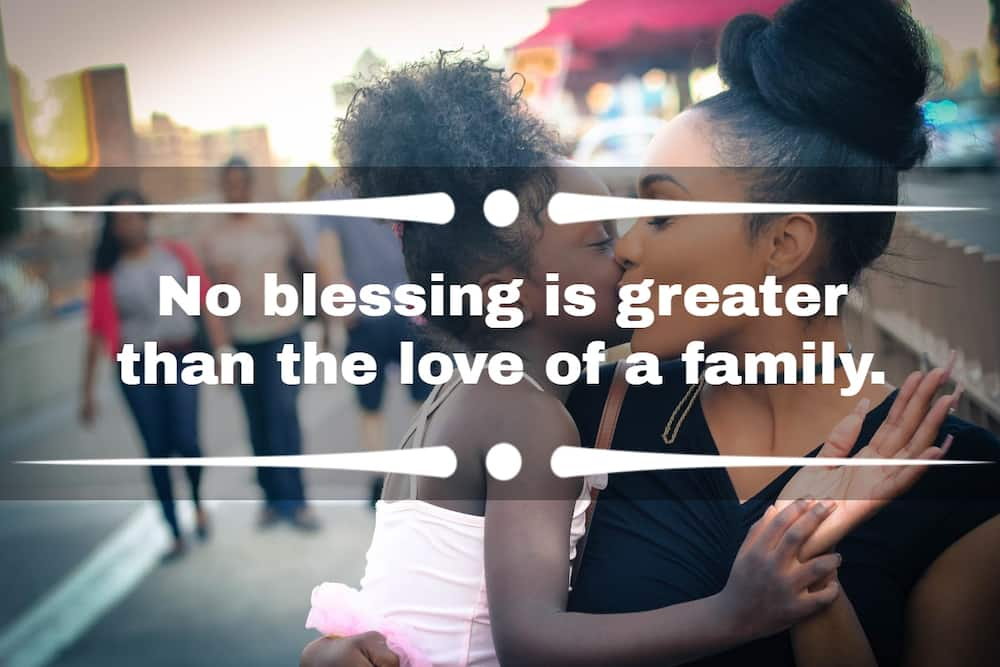 100+ good family quotes and sayings about love and togetherness - Tuko ...