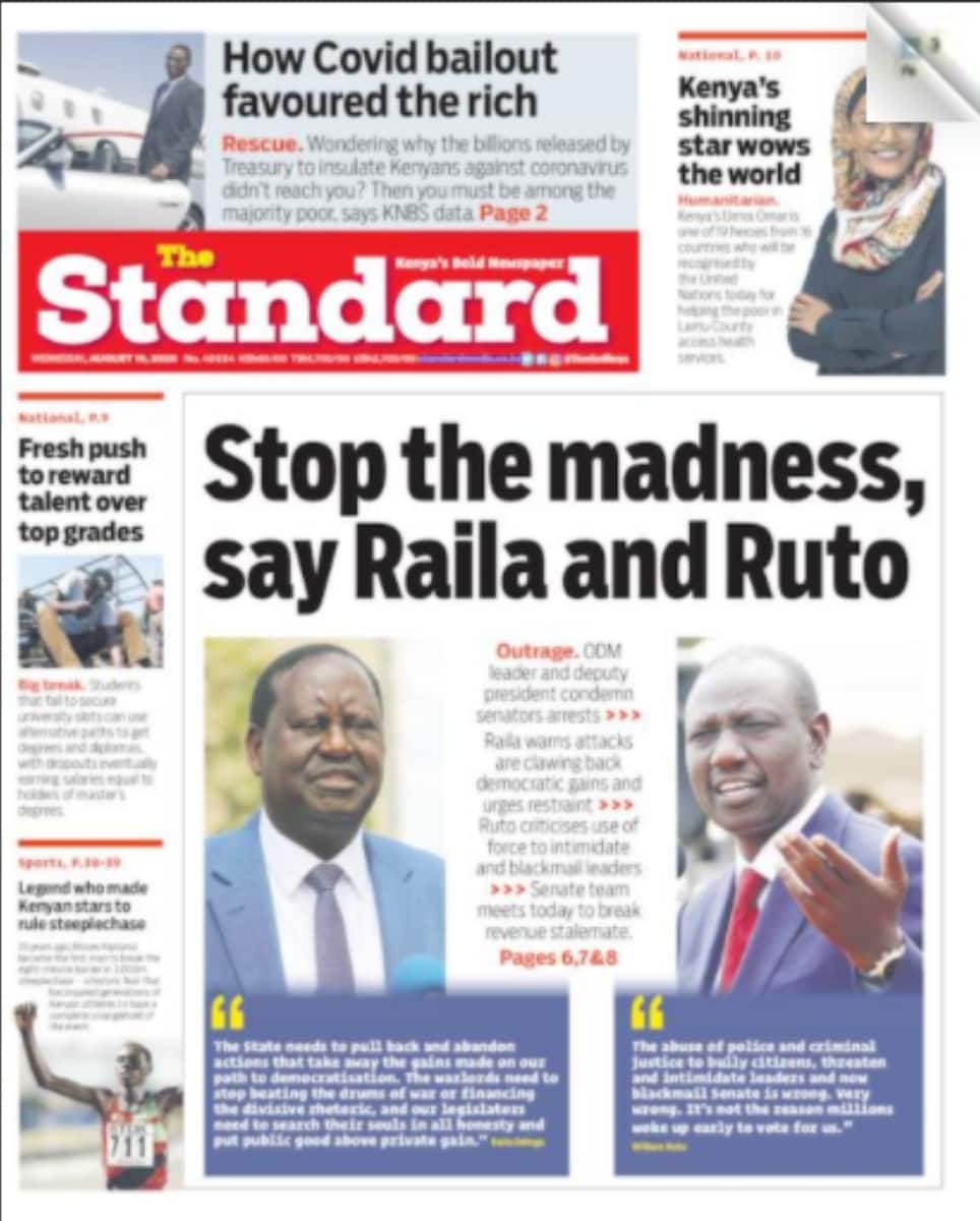 Kenyan newspapers review for August 19: Ruto, Raila unite in calling out Uhuru's gov't following arrest of 3 senators