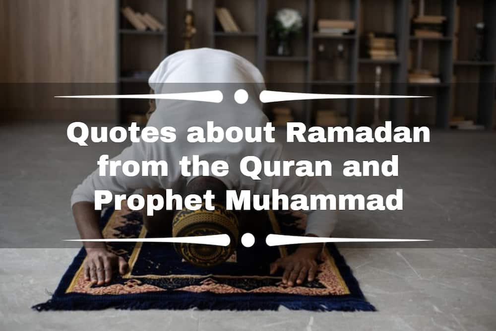 Quotes about Ramadan from the Quran and Prophet Muhammad 