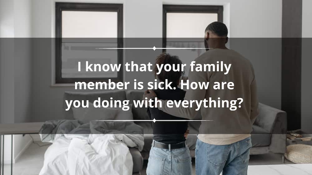 What to say to someone who has a sick family member