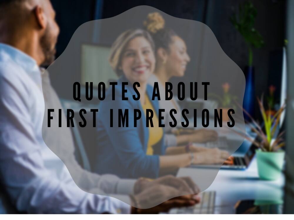 Quotes about first impressions